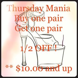 Thursday SHOE Mania **Bogo 1/2 off**
